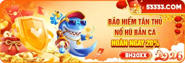 Wwwxx88 Bảo hiểm tân thủ nổ hũ bắn cá thưởng hoàn 20%
